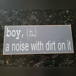 Boy. Gray & White. Noise With Dirt On It' Decorative Wall Sign - Home Wall Decor
